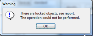 Tekla Structures: There are locked objects, operation could not be performed